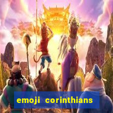 emoji corinthians copiar e colar